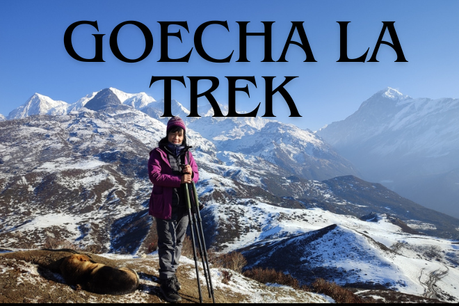 Goecha La Trek 2025 – A Complete Travel Guide with How to Reach Tips & More